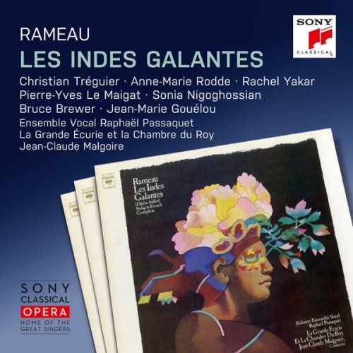 Jean-Claude Malgoire - Rameau: Les Indes galantes (1974/2016) [Hi-Res]