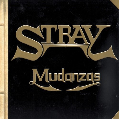 Stray - Mudanzas (Reissue) (1973/1988)