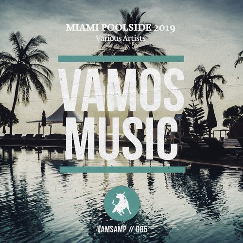 VA - Miami Poolside 2019 (2019)