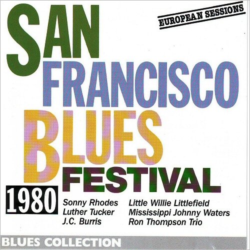 VA - San Francisco Blues Festival: European Sessions (1992)