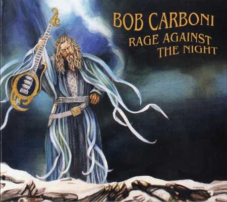 Bob Carboni - Rage Against The Night (2019)