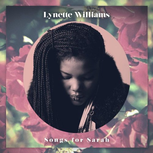 Lynette Williams - Songs For Sarah (2013)