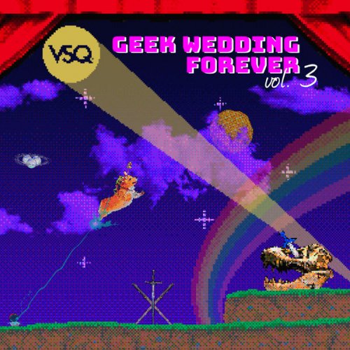 Vitamin String Quartet - Geek Wedding Forever, Vol. 3 (2019) [Hi-Res]