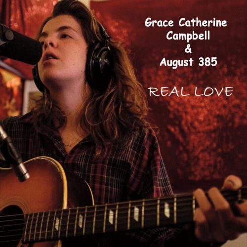 Grace Catherine Campbell - Real Love (2016)