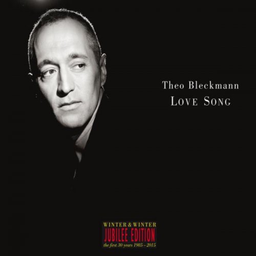 Theo Bleckmann - Love Song (Jubilee Edition) (2015) [Hi-Res]