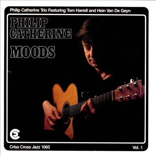 Philip Catherine - Moods Vol. 1 (1992)