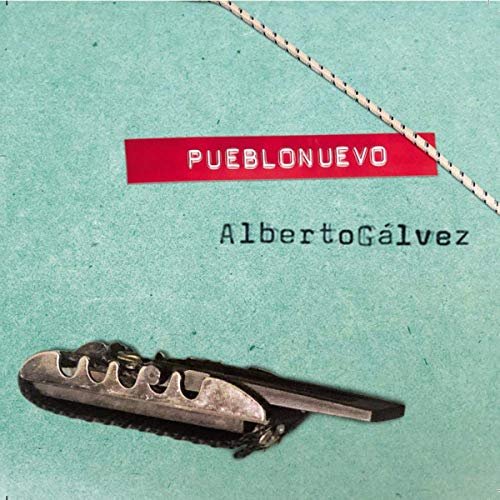 Alberto Gálvez - PuebloNuevo (2019)