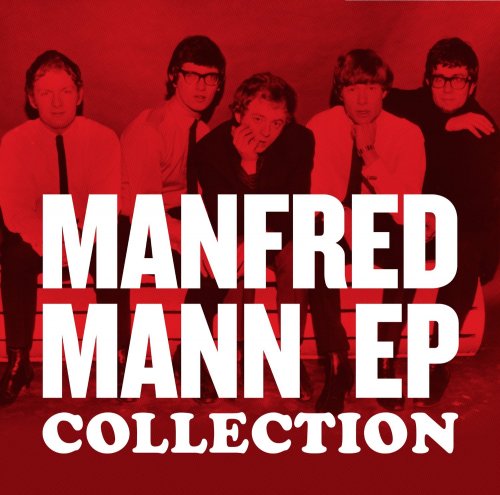 Manfred Mann - Manfred Mann EP Collection (7CD Box Set) [2013] CD-Rip
