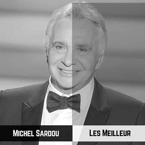 Michel Sardou - Les Meilleur (2019)