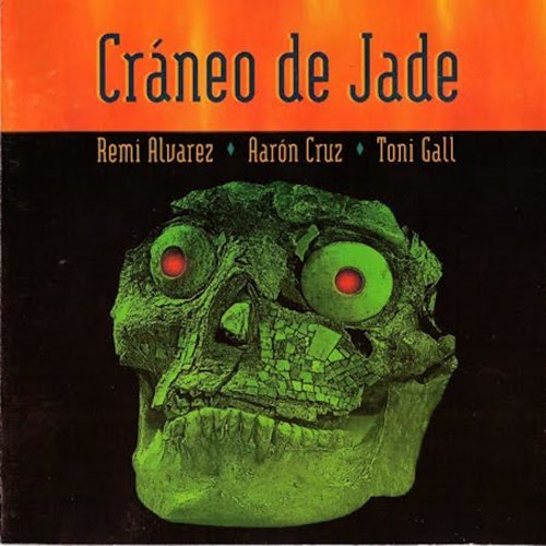 Remi Álvarez - Cráneo de Jade (2019)