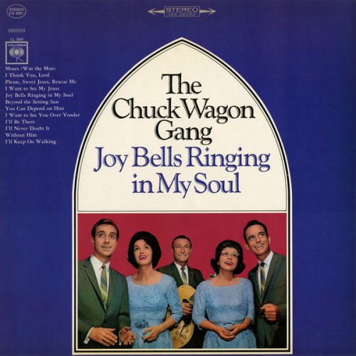 The Chuck Wagon Gang - Joy Bells Ringing In My Soul (1965/2015) [Hi-Res]