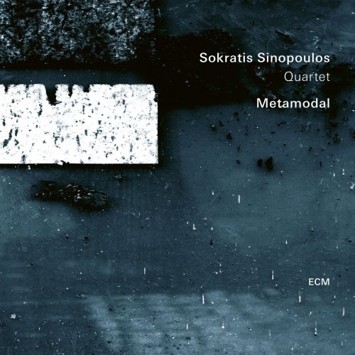 Sokratis Sinopoulos Quartet - Metamodal (2019) [Hi-Res]