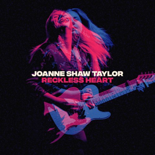 Joanne Shaw Taylor - Reckless Heart (2019) [Hi-Res]
