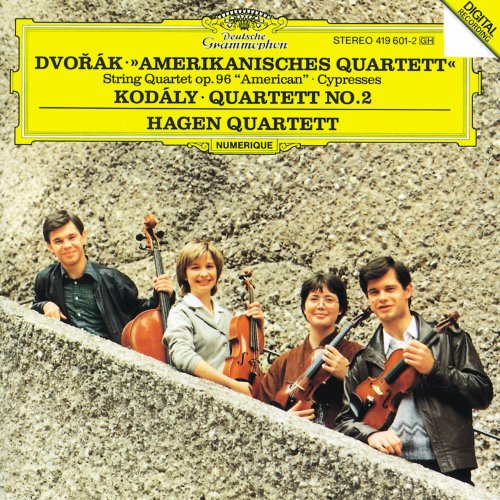 Hagen Quartett - Dvorák: String Quartet No.12 "American", Cypresses / Kodály: Quartet No. 2 (1987)
