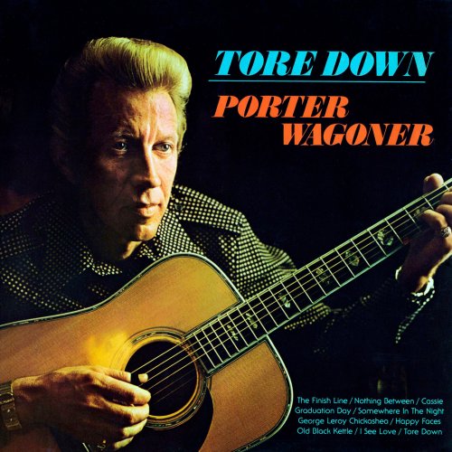 Porter Wagoner - Tore Down (1974) [2015] Hi-Res