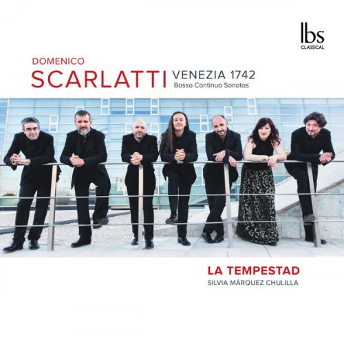 La Tempestad - D. Scarlatti: Venezia 1742 (2019) [Hi-Res]