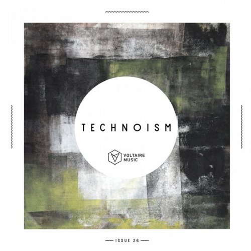 VA - Technoism Issue 26 (2019)