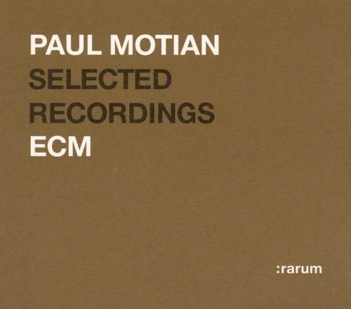 Paul Motian - Selected Recordings (2004)
