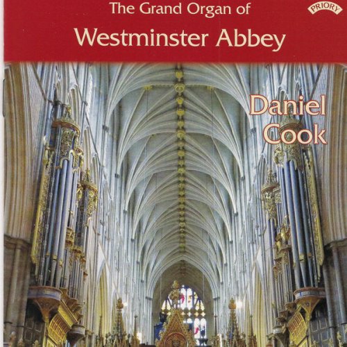 Daniel Cook - The Grand Organ Of Westminster Abbey (2019) [Hi-Res]