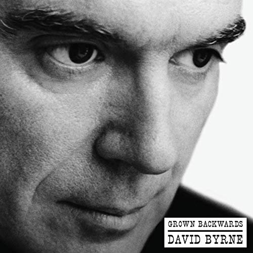 David Byrne - Grown Backwards (Deluxe Edition) (2019)