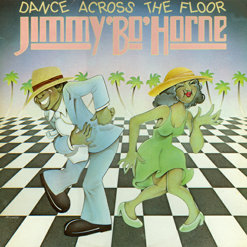 Jimmy "Bo" Horne - Dance Across The Floor (1978)