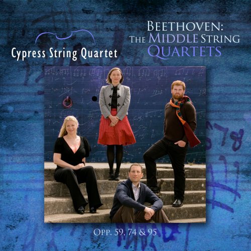 Cypress String Quartet - Beethoven: The Middle String Quartets (2014)