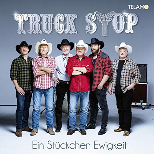 Truck Stop - Ein Stückchen Ewigkeit (2019)