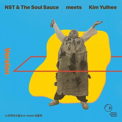 NST & The Soul Sauce meets Kim Yulhee - Version (2019)