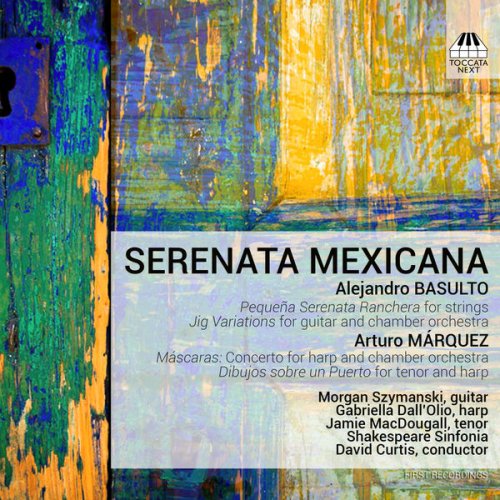 Shakespeare Sinfonia - Serenata mexicana (2019) [Hi-Res]