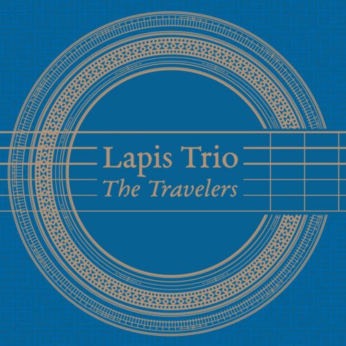 Lapis Trio - The Travelers (2019)