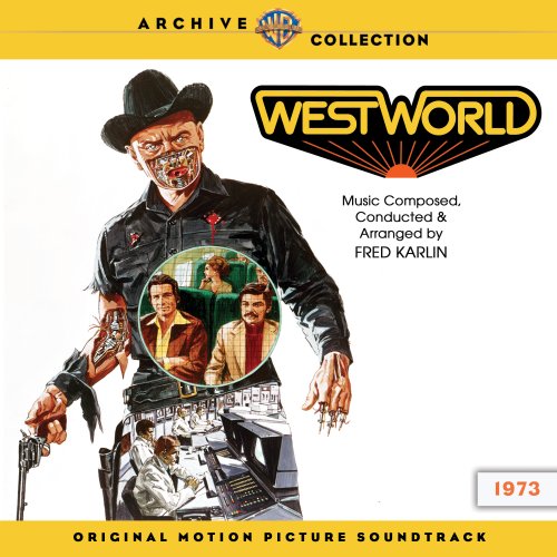 Fred Karlin - Westworld (Original Motion Picture Soundtrack) (2019)