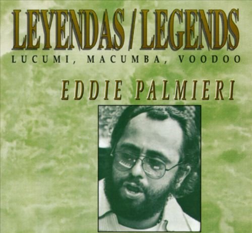 Eddie Palmieri - Lucumi, Macumba, Voodoo (1978) [Reissue 1995]