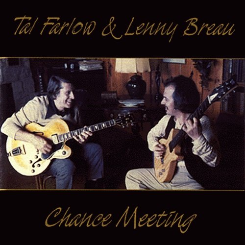 Tal Fallow & Lenny Breau - Chance Meeting (1980) [1997]
