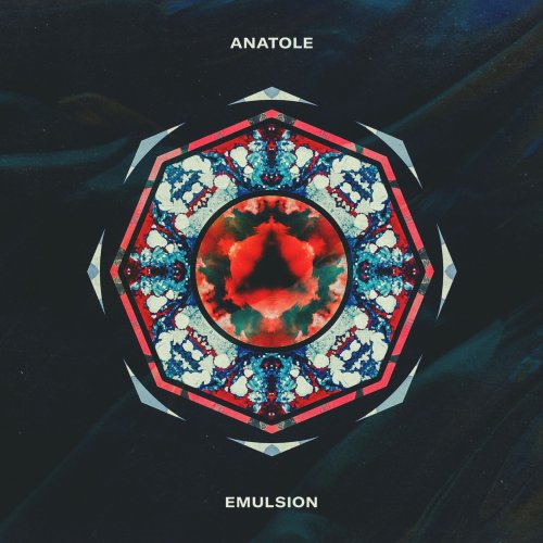 ANATOLE - Emulsion (2019) [Hi-Res]