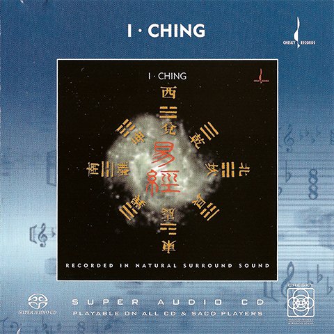 I Ching - Of The Marsh And The Moon (1996/2003) [SACD]