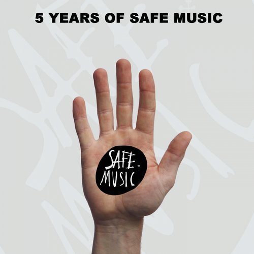 VA - 5 Years of Safe Music (2019)