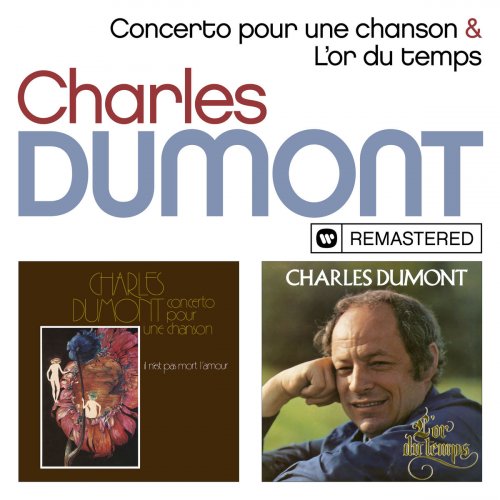 Charles Dumont - Concerto pour une chanson / L'or du temps (Remasterisé) (2019)