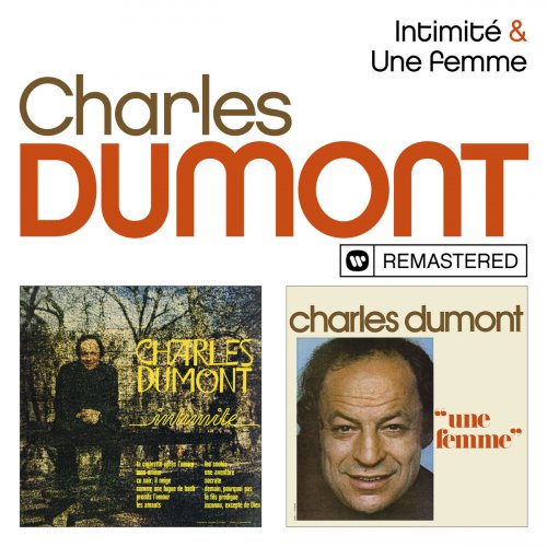 Charles Dumont - Intimité / Une femme (Remasterisé) (2019)
