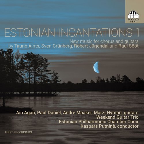 Estonian Philharmonic Chamber Choir - Estonian Incantations 1 (2019)