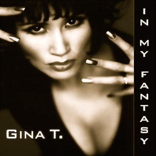Gina T. - In My Fantasy (2016)