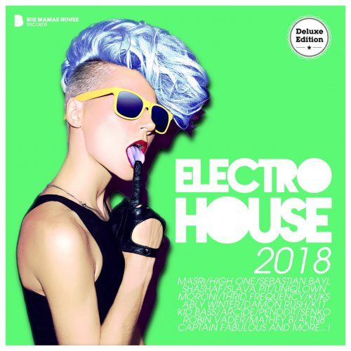 VA - Electro House 2018 (Deluxe Version)