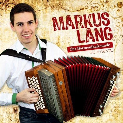 Markus Lang - Für Harmonikafreunde - Instrumental (2019)