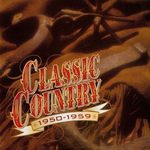 VA - Time Life - Classic Country 1950-59 / 1960-64 / 1965-69 / 1970-74  (1997-98)