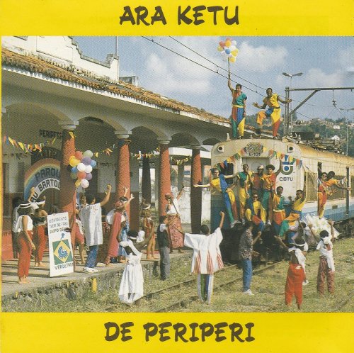 Ara Ketu - De Periperi (1993)