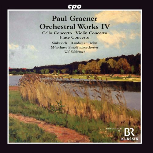 Münchner Rundfunkorchester - Graener Orchestral Works, Vol. 4 (2019)