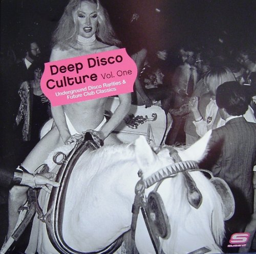 VA - Deep Disco Culture Vol. One - Underground Disco Rarities & Future Club Classics [2CD] (2006)