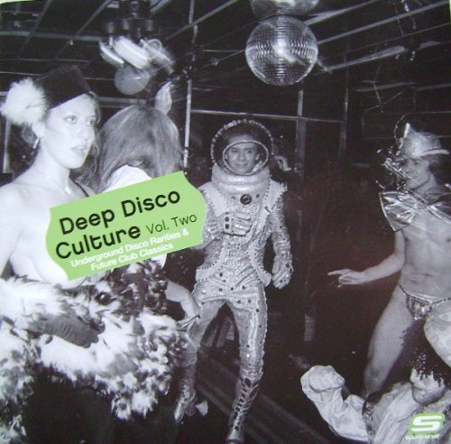 VA - Deep Disco Culture Vol. Two - Underground Disco Rarities & Future Club Classics [2CD] (2007)