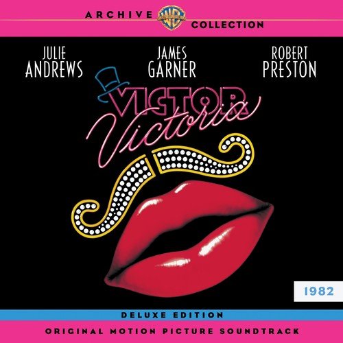 VA - Victor / Victoria (Original Motion Picture Soundtrack) [Deluxe Version] (2019)