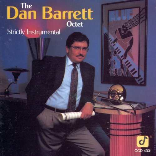 The Dan Barrett Octet - Strictly Instrumental (1987)