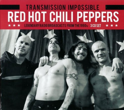 Red Hot Chili Peppers - Transmission Impossible [3CD] (2016) Unofficial Release